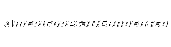 Americorps 3D Condensed  フリーフォントのダウンロード