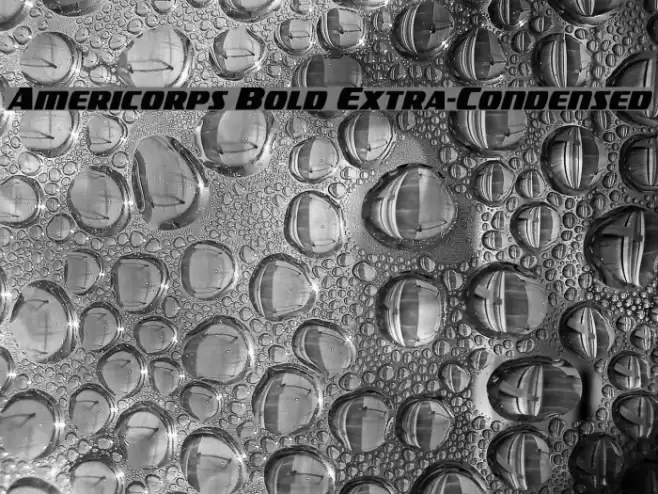 Americorps Bold Extra-Condensed Font examples