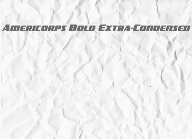 Americorps Bold Extra-Condensed Font examples