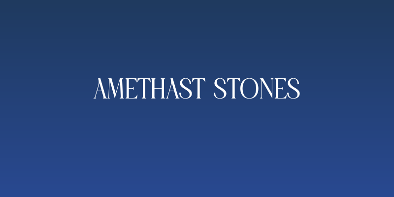 Amethast Stones Social Header