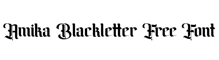 Amika Blackletter Free Font  les polices de caractères gratuit tlcharger
