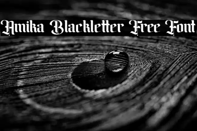 Amika Blackletter Free Font Font examples