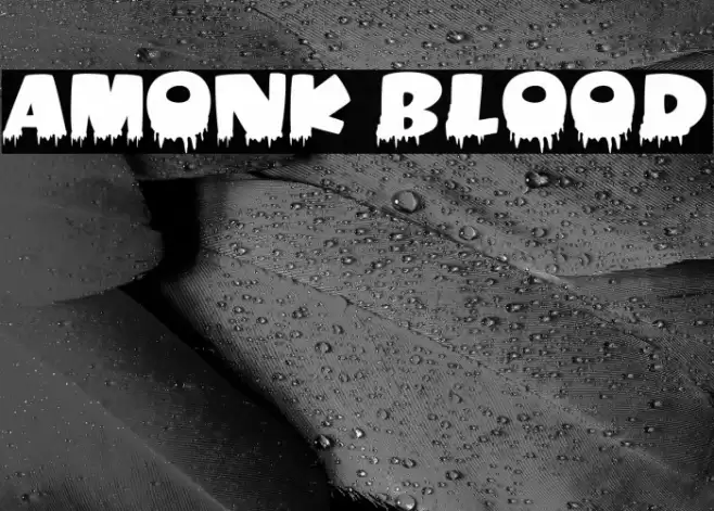Amonk Blood Font examples