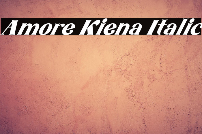 Amore Kiena Italic Example 2
