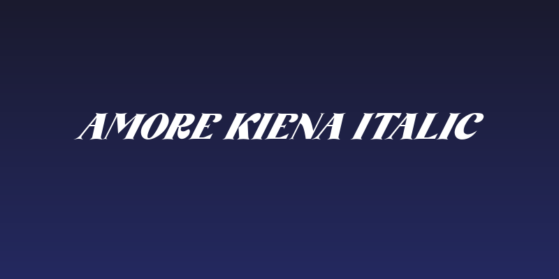 Amore Kiena Italic Social Header