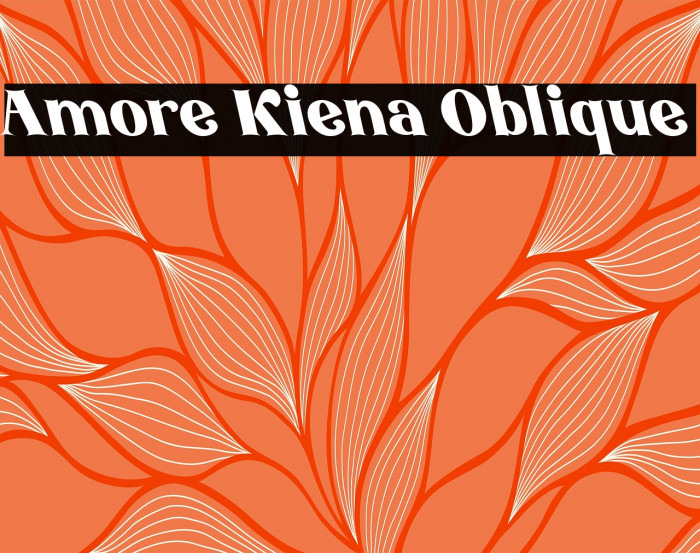 Amore Kiena Oblique Example 3
