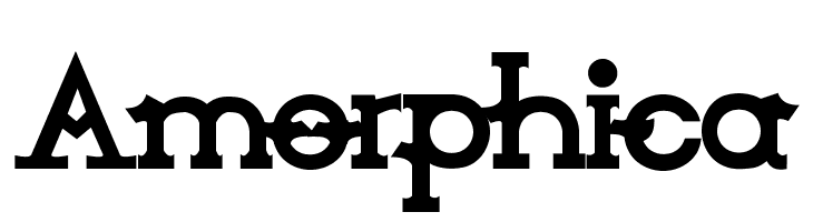 Amorphica Font