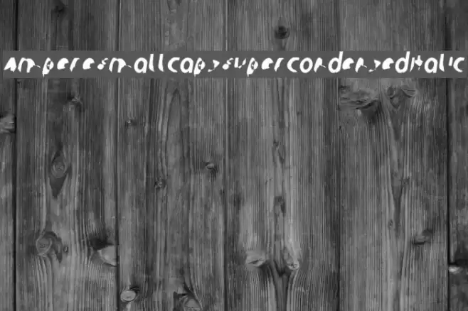 Ampere SmallCaps SuperCondensed Italic Fonte examples