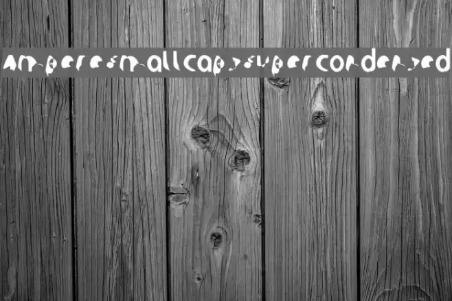 Ampere SmallCaps SuperCondensed Schriftart examples