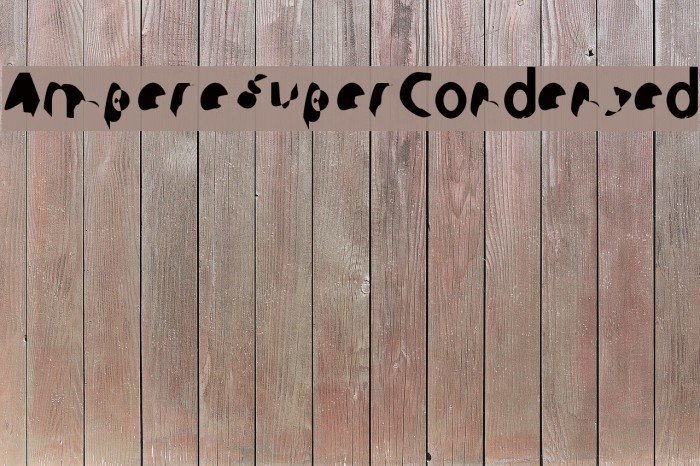 Ampere SuperCondensed Font examples