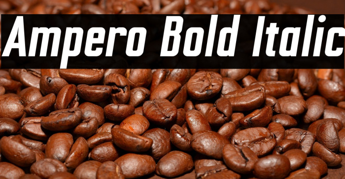 Ampero Bold Italic Example 1