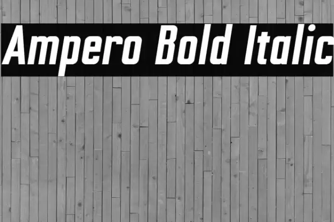 Ampero Bold Italic Font examples