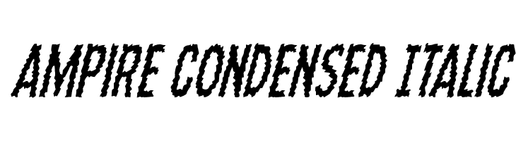 Ampire Condensed Italic  font caratteri gratis