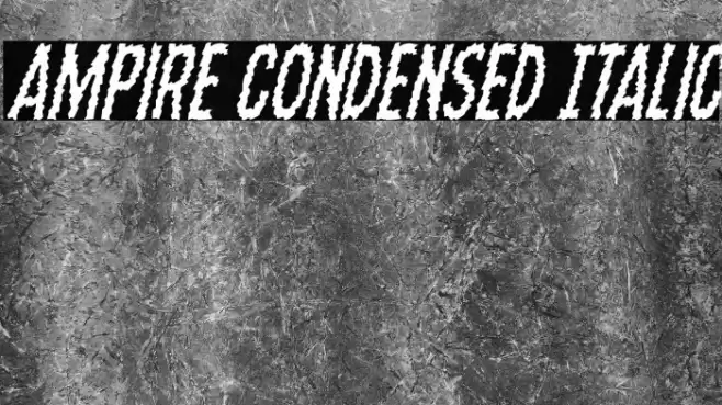 Ampire Condensed Italic Font examples