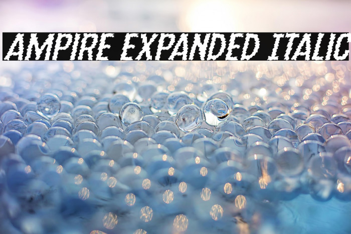 Ampire Expanded Italic Example 3