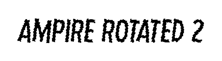 Ampire Rotated 2  لخطوط تنزيل