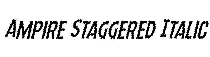 Ampire Staggered Italic  لخطوط تنزيل
