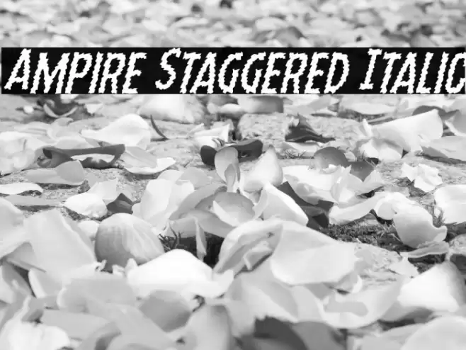 Ampire Staggered Italic Font examples
