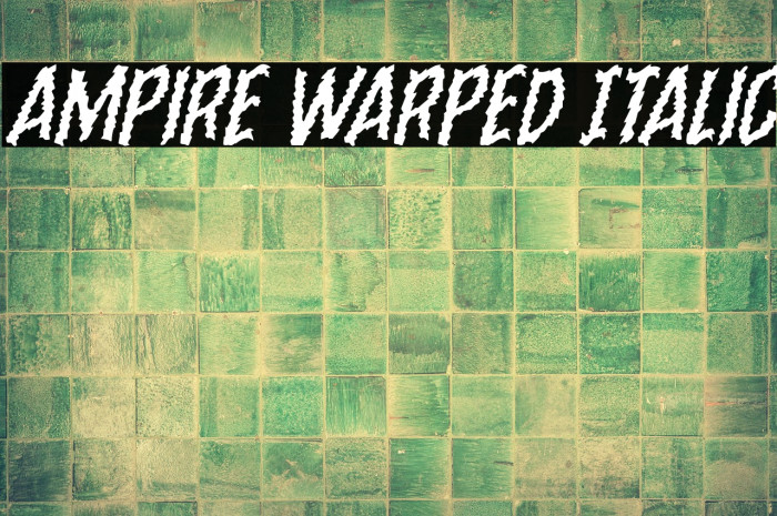 Ampire Warped Italic Example 3
