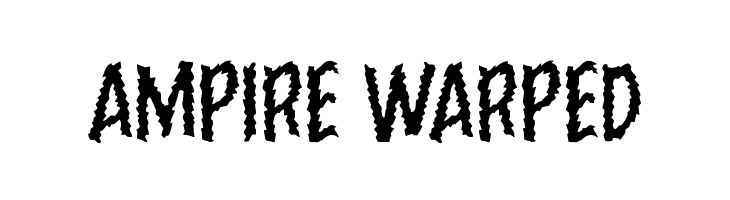 Ampire Warped  Frei Schriftart Herunterladen