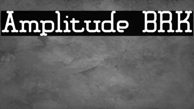 Amplitude BRK Font examples