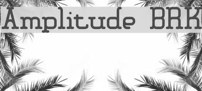 Amplitude BRK Font examples
