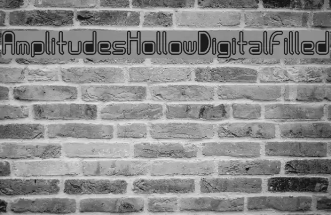 AmplitudesHollowDigitalFilled フォント examples
