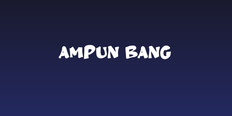 Ampun Bang Social Header