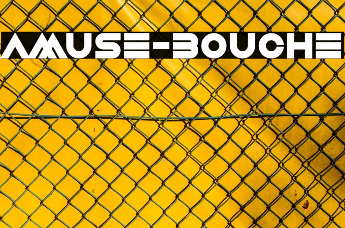Amuse-Bouche Font examples