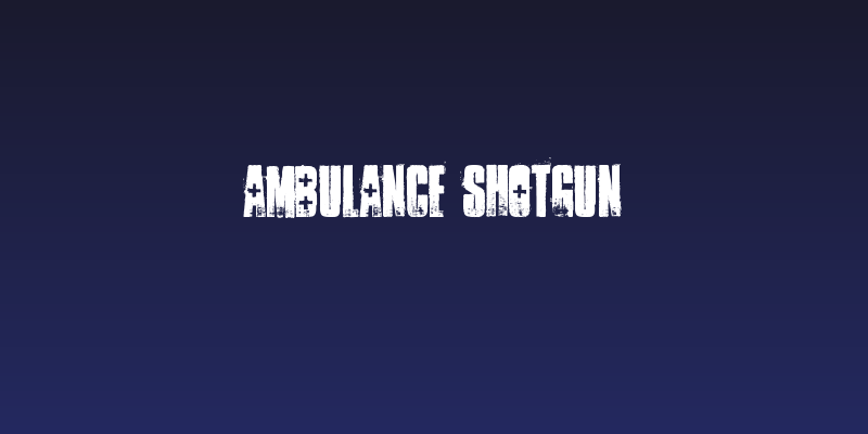 ambulance shotgun Social Header