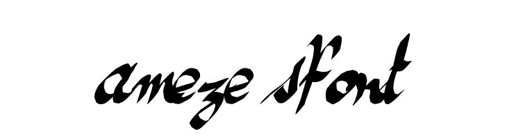 ameze'sfont  नि: शुल्क फ़ॉन्ट्स डाउनलोड