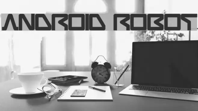 ANDROID ROBOT Font examples