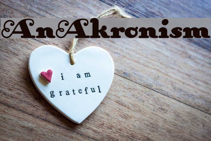 AnAkronism Font examples