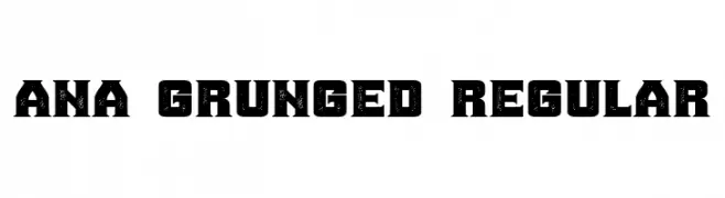 Ana Grunged Regular  baixar fontes gratis