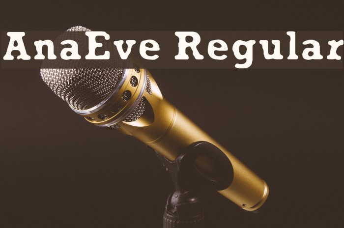 AnaEve Regular Font examples