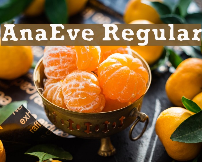 AnaEve Regular Font examples