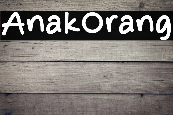 Anak Orang Example 3