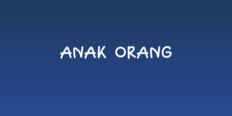 Anak Orang Social Header