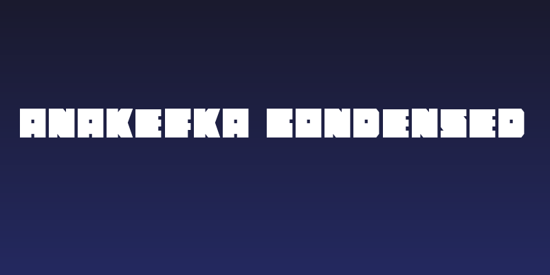 Anakefka Condensed Social Header