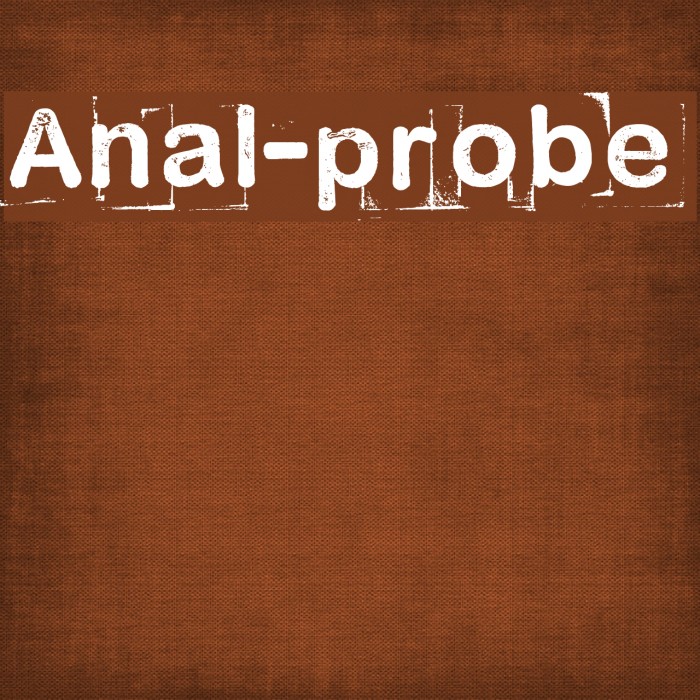 Anal-probe Шрифта examples