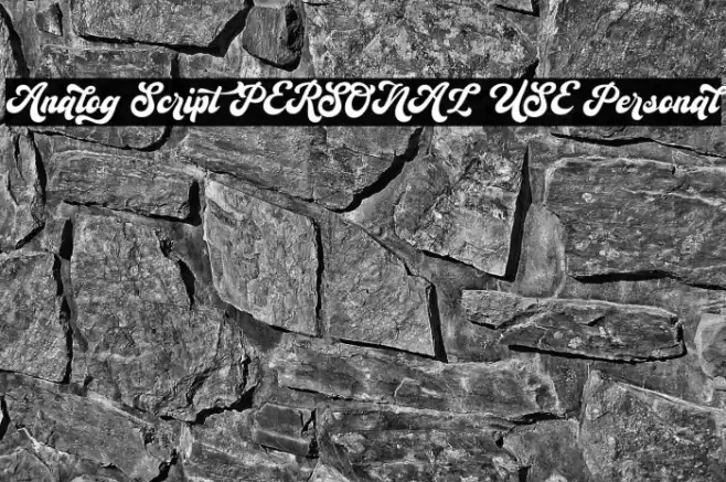 Analog Script PERSONAL USE Personal Font examples