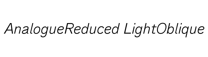AnalogueReduced-LightOblique Font