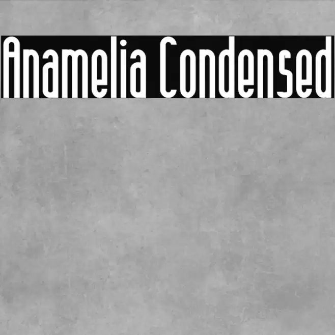 Anamelia Condensed Font examples