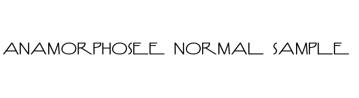 Anamorphosée Normal Sample  नि: शुल्क फ़ॉन्ट्स डाउनलोड