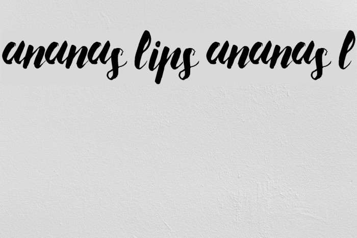 ananas lips ananas l 字體