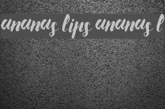 Ananas Lips Ananas L Шрифта examples