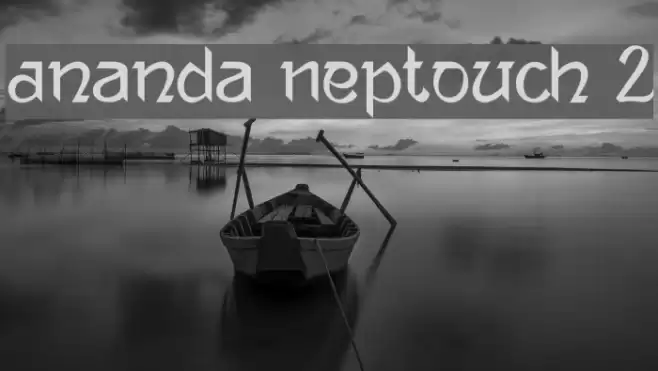 Ananda Neptouch 2 Font examples