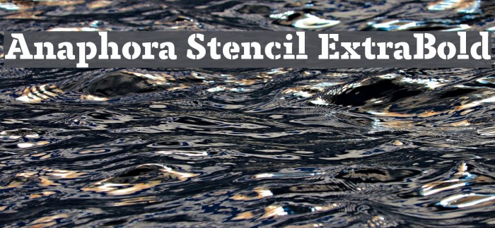 Anaphora Stencil ExtraBold Example 2