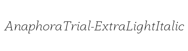 AnaphoraTrial-ExtraLightItalic  नि: शुल्क फ़ॉन्ट्स डाउनलोड