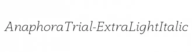 AnaphoraTrial-ExtraLightItalic  Descarca Fonturi Gratis